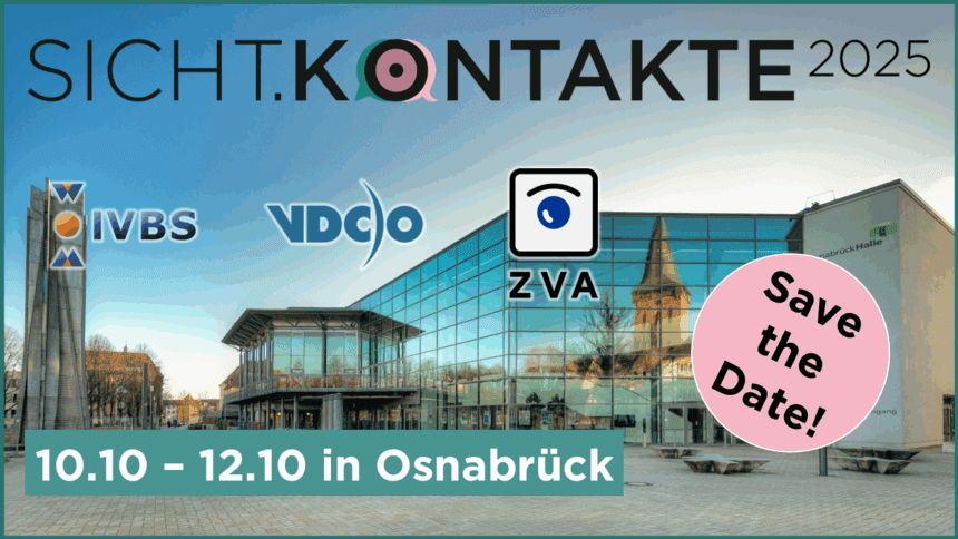 Sicht.Kontakte 2025: Save the Date! IVBS, VDCO, ZVA Logos vor Gebäude. Termin: 10.10 - 12.10. Signatur_Save_the_Date.png