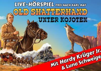 Programm 6 Old Shatterhand unter Kojoten – „Live Hörspiel frei nach Karl May“